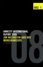 ai-Report 2008 zur weltweiten Lage 