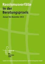 Cover des Monitoringberichts 2013 zu Rassismusvorfällen in der Schweiz