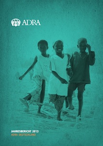 Cover des Jahresberichts 2013 von ADRA Deutschland