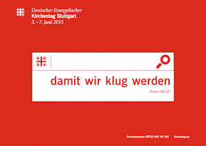 Plakatmotiv des Deutschen Evangelischen Kirchentags in Stuttgart