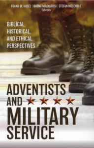 Cover des Buches: „Adventists and Military Service: Biblical, Historical and Ethical Perspectives“