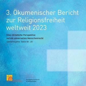 Titelseite des 3. Ökumenischen Berichts zur Religionsfreiheit weltweit 2023.