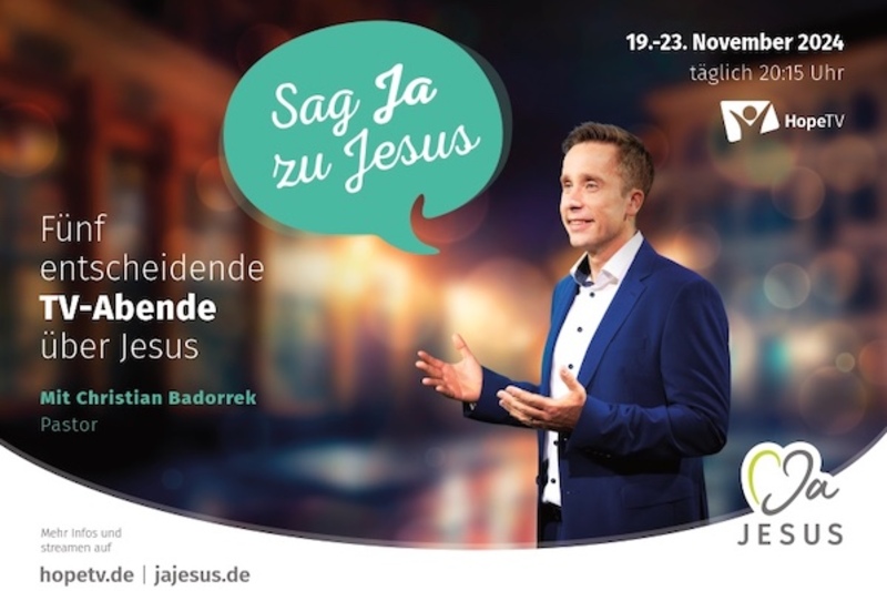 „Sag Ja zu Jesus“ – Hope TV-Sendereihe in der „Woche der Entscheidung“